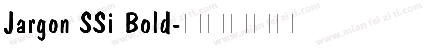 Jargon SSi Bold字体转换